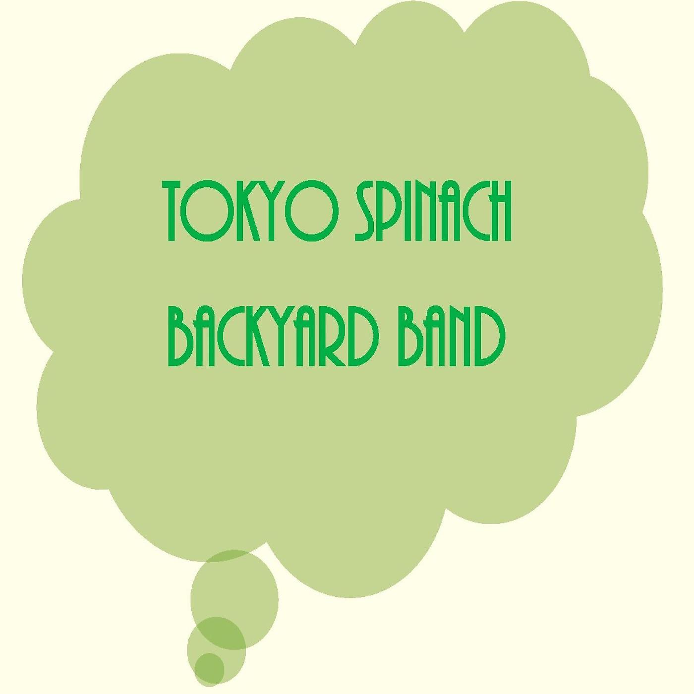 Постер альбома Tokyo Spinach