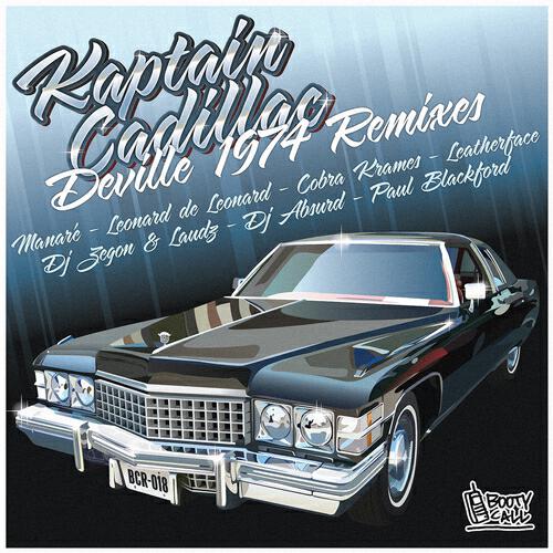 Kaptain Cadillac - Booty Up Booty Down (Leatherface Remix)