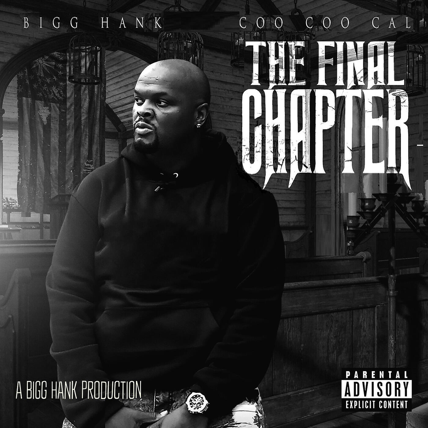 BIGG HANK - Bottles n Hoes