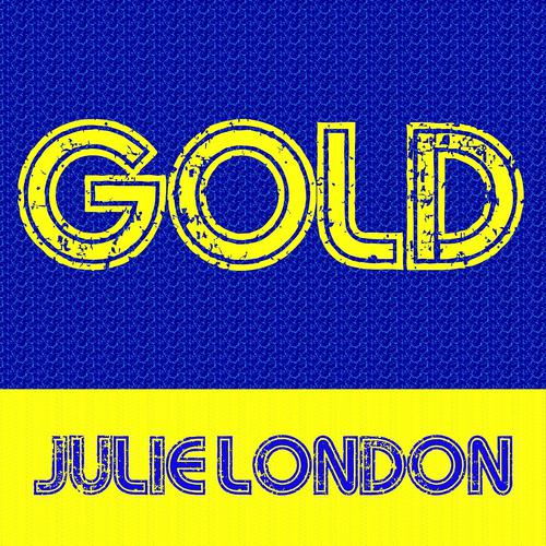 Постер альбома Gold: Julie London