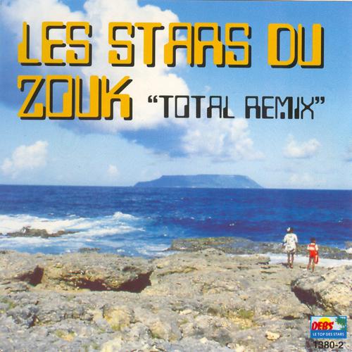 Постер альбома Les stars du zouk (Total Remix)