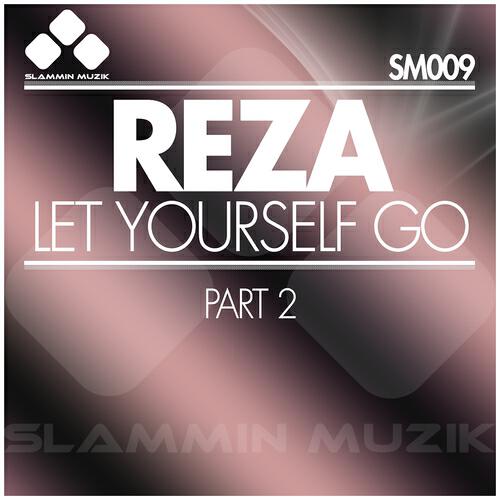 Reza - Let Yourself Go (Hussey & Bell Dub)