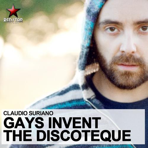 Постер альбома Gays Invent the Discoteque