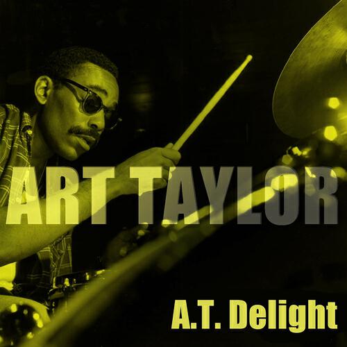 Art Taylor - High Seas