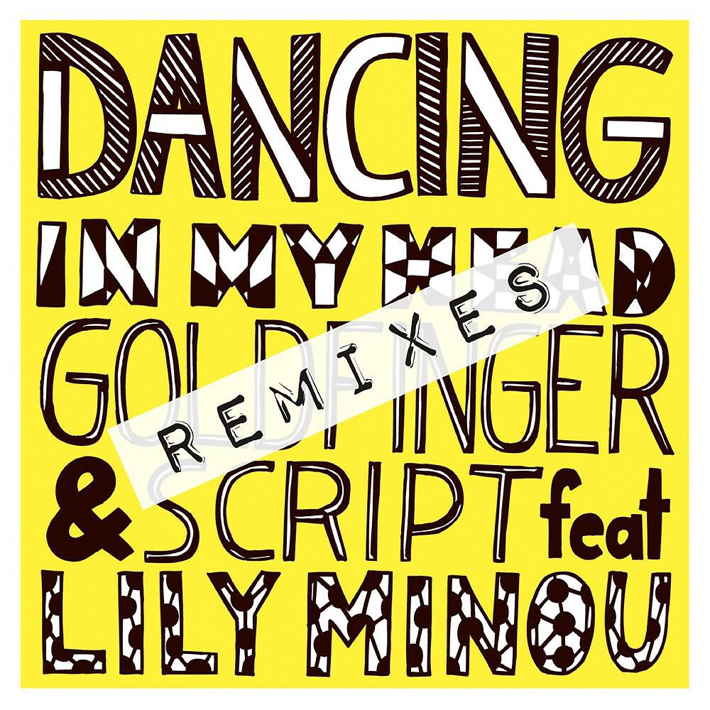 Goldfinger - Dancing in My Head (Joakim Molitor Remix)