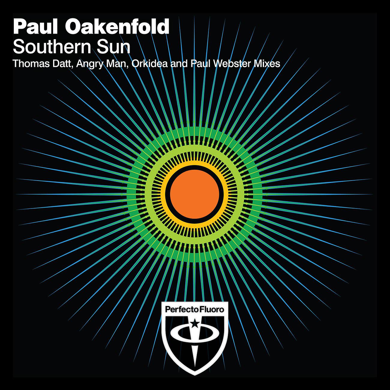 PAUL OAKENFOLD - Southern Sun (Thomas Datt Radio Edit)