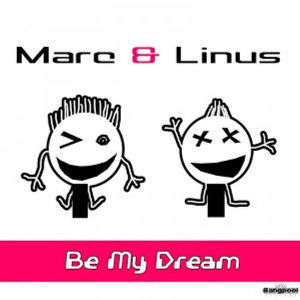 Marc & Linus - Be My Dream (Van Sky Remix Edit)