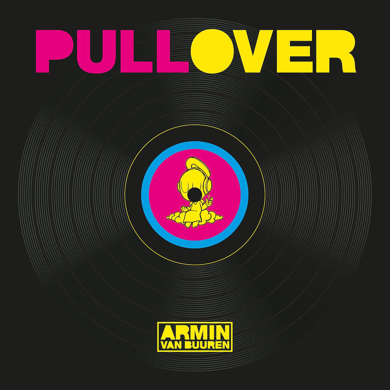 Armin Van Buuren - Pull Over