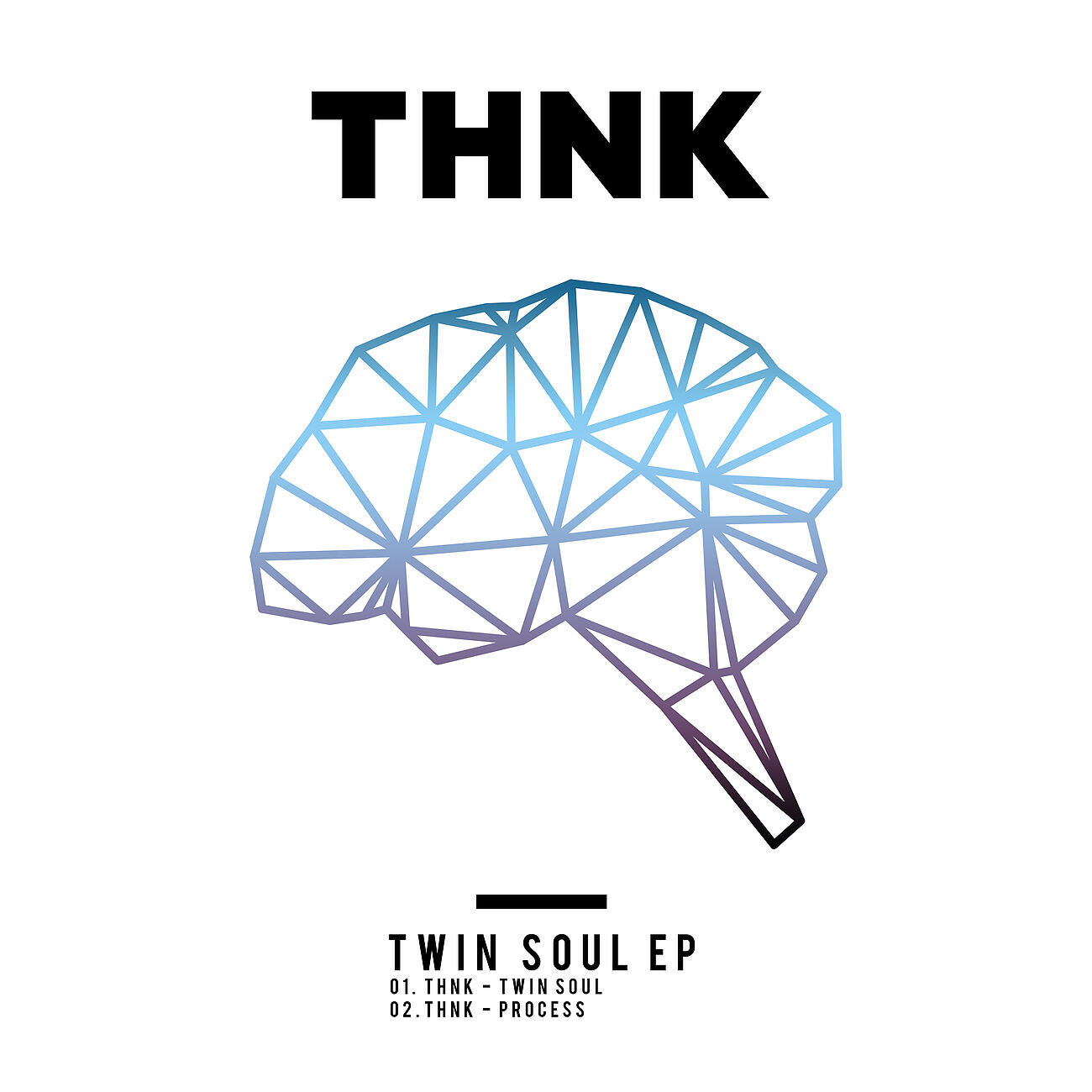 THNK - Twin Soul