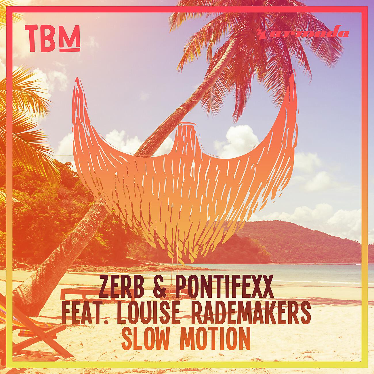 Zerb - Slow Motion