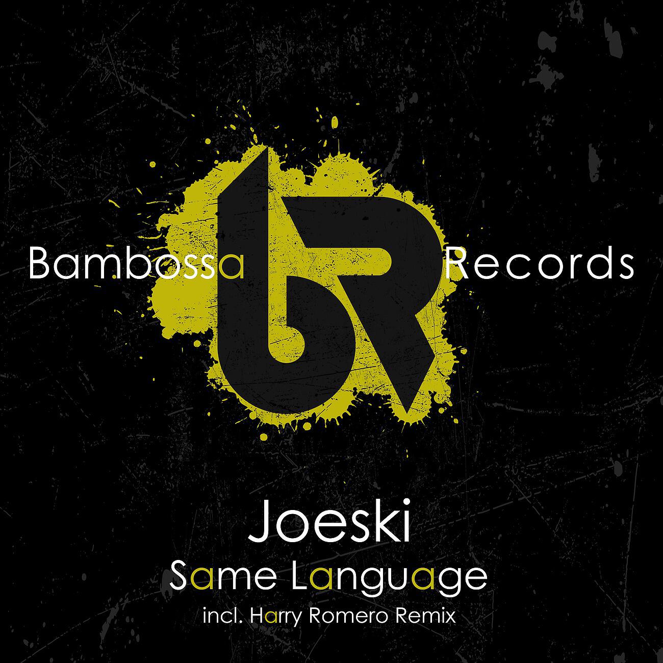 Joeski - Same Language (Harry Romero Remix)