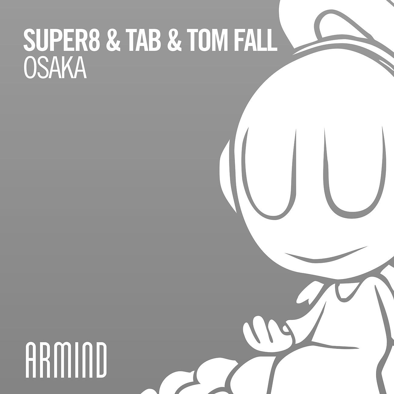 Super8 & Tab - Osaka