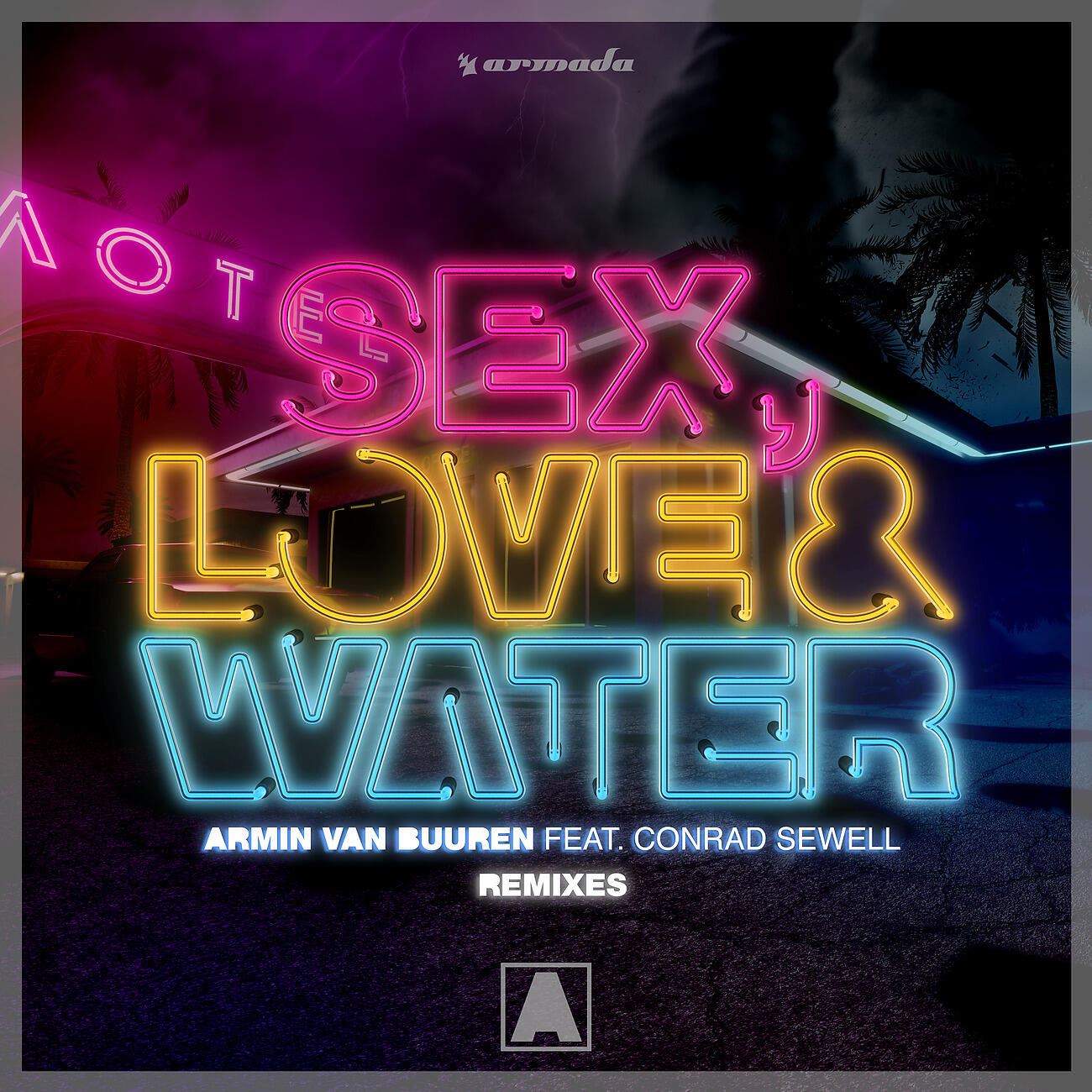 Armin van Buuren - Sex, Love & Water (Sunnery James & Ryan Marciano Extended Remix)
