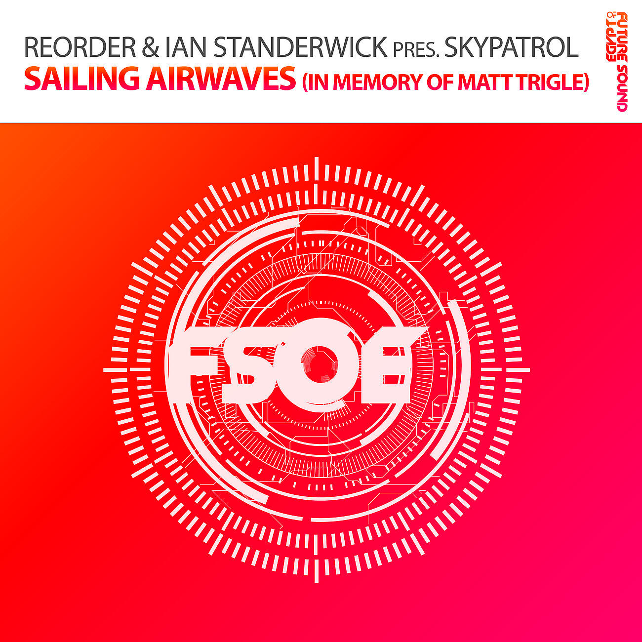 ReOrder - Sailing Airwaves (In Memory of Matt Trigle)