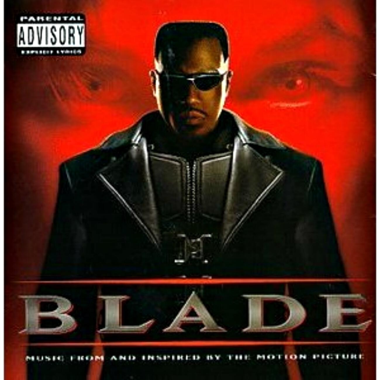 Blade The Soundtrack - Blade 4 Glory