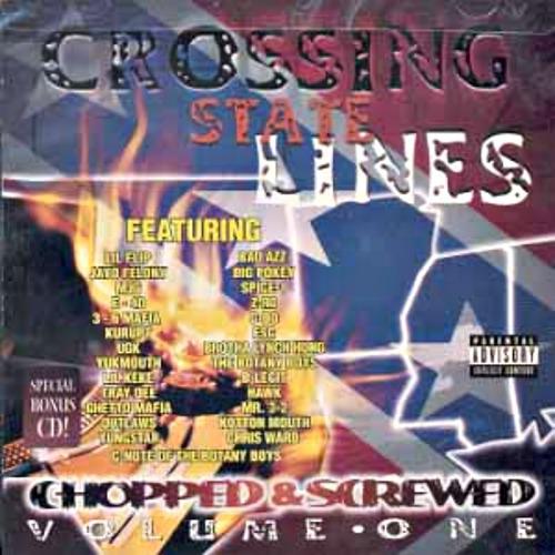 Постер альбома Crossing State Lines Chopped & Screwed (Vol. 1)