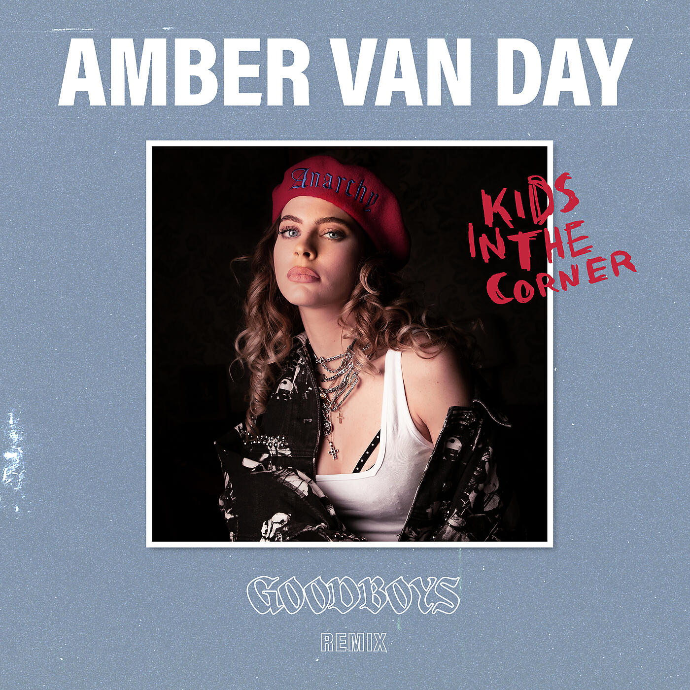 Amber Van Day - Kids In The Corner (Goodboys Remix)