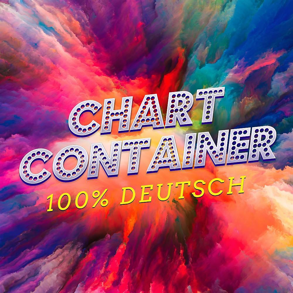 Постер альбома Chart Container (100% Deutsch)