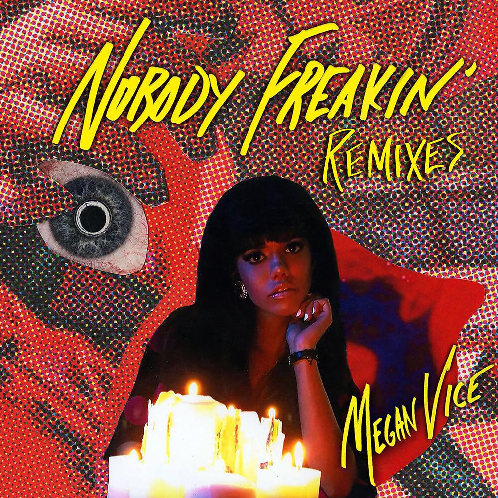 Постер альбома Nobody Freakin' (Remixes)