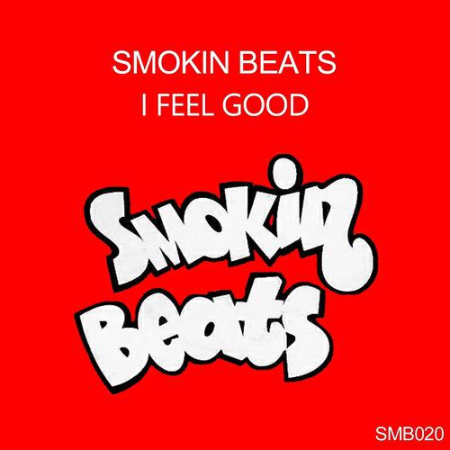 Smokin Beats - I Feel Good (Disco Club Mix)