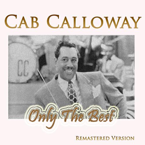 Cab Calloway - Jitterbug
