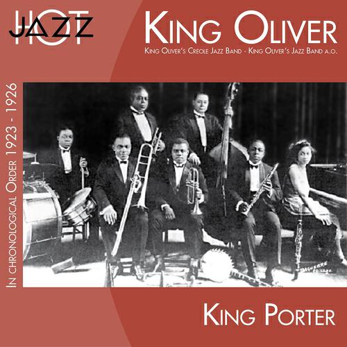 King Oliver And His Creole Jazz Band - The Southern Stomps