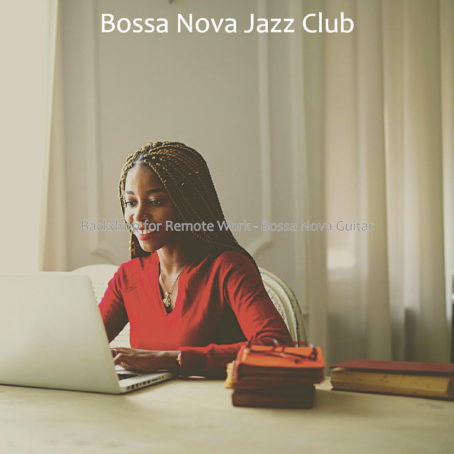 Bossa Nova Jazz Club - Deluxe Saxophone Bossa Nova - Vibe for Quarantine