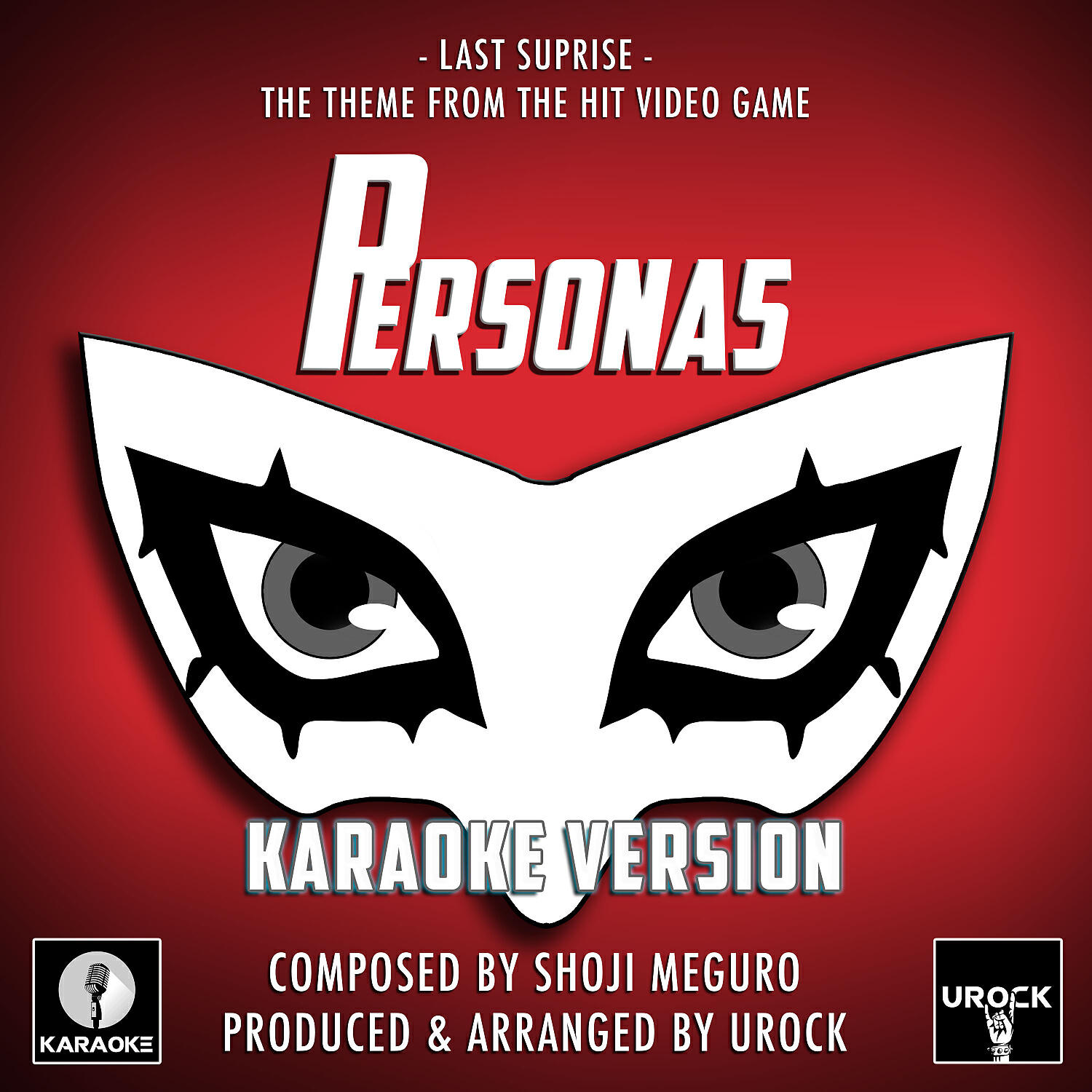 Urock Karaoke - Last Surprise (From 