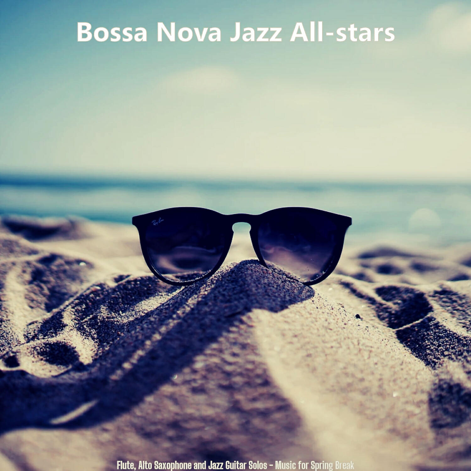 Bossa Nova Jazz All-stars - Cheerful Saxophone Bossa Nova - Vibe for Tropical Getaways