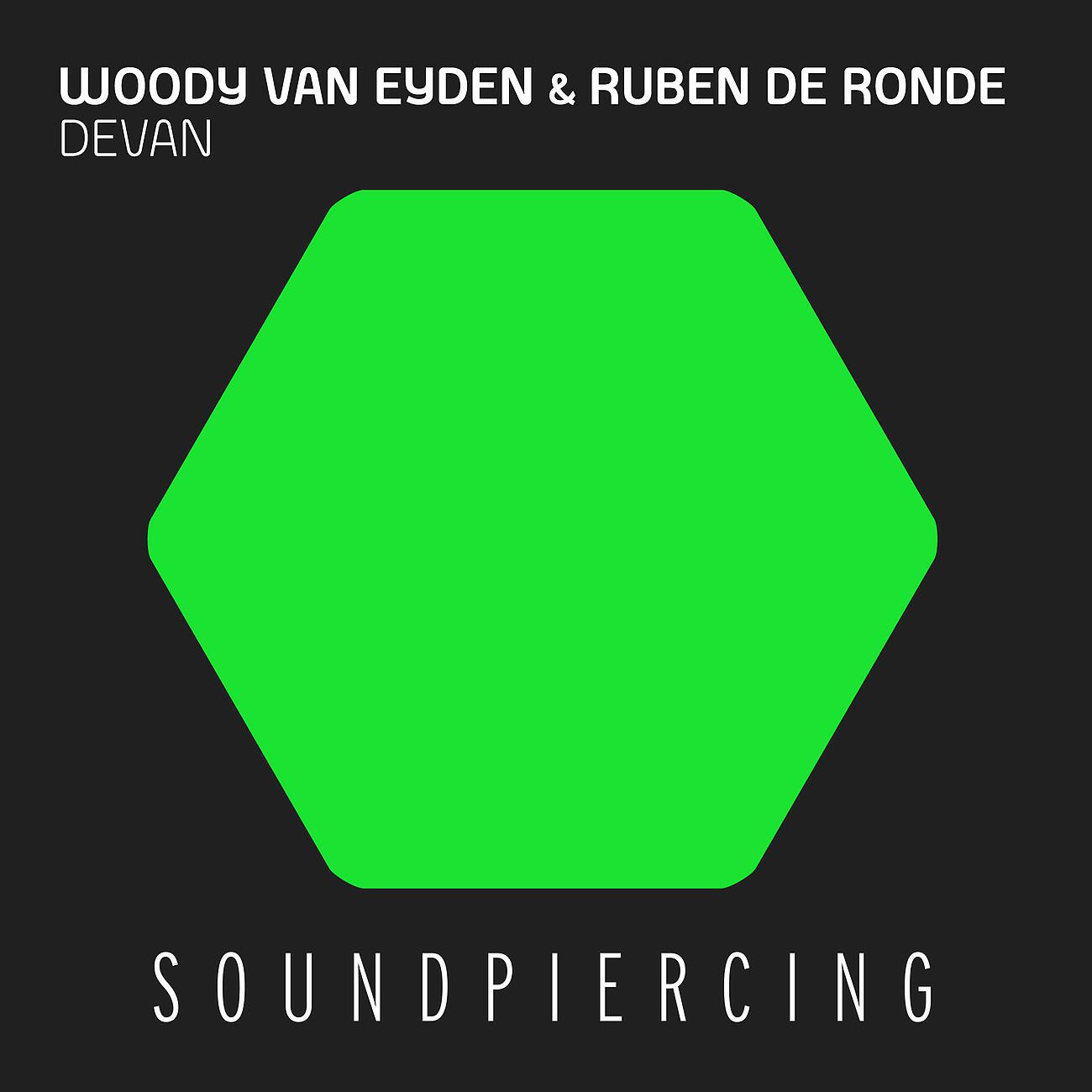 Woody van Eyden - DEVAN (Alan Morris Remix)
