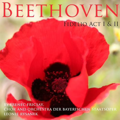 Постер альбома Beethoven: Fidelio - Act I & II