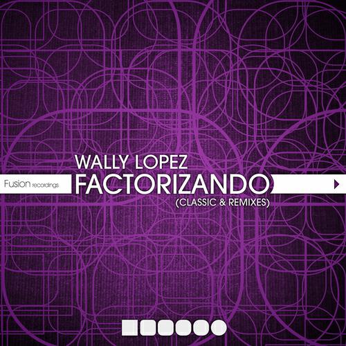 Wally Lopez - Factorizando (Joli Dragon Remix)
