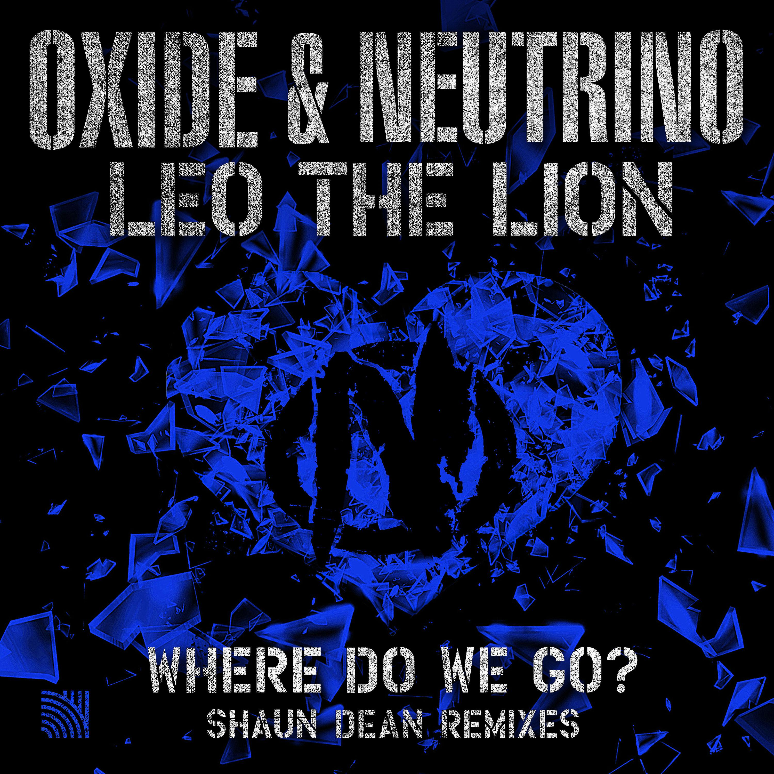 Постер альбома Where Do We Go? (Shaun Dean Remixes)