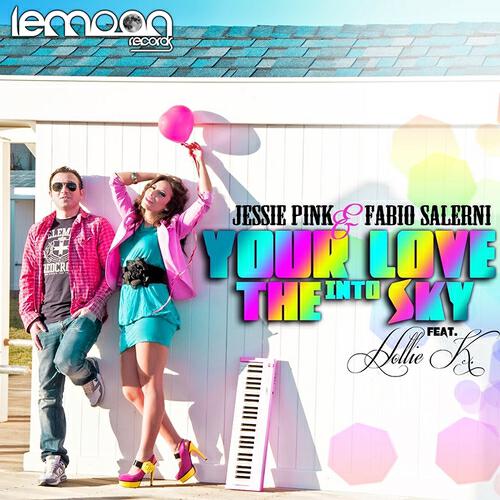 Jessie Pink - Your Love Into the Sky (Angelo Posito Remix)