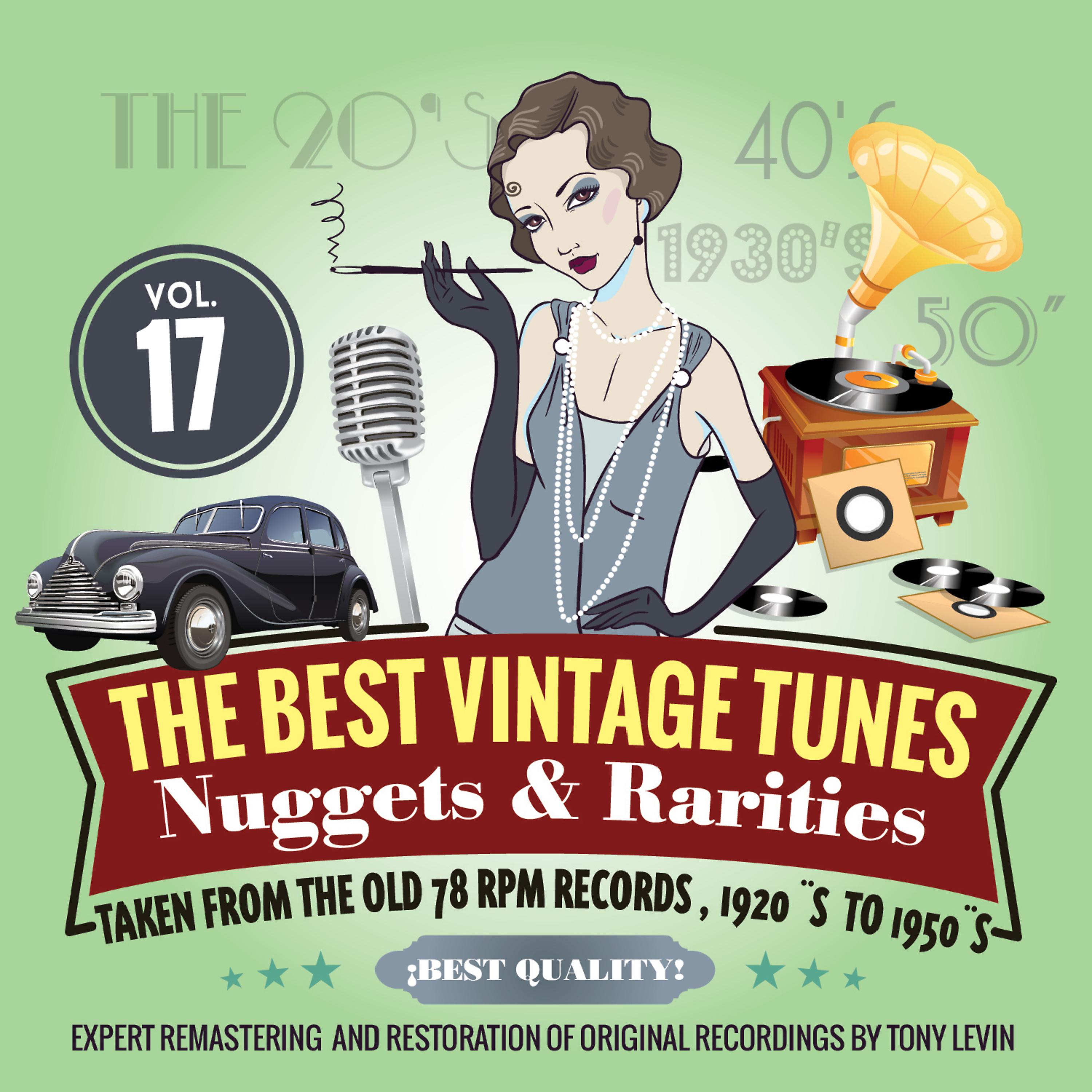 Постер альбома The Best Vintage Tunes. Nuggets & Rarities Vol. 17