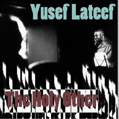 Yusef Lateef - Yusef's Mood