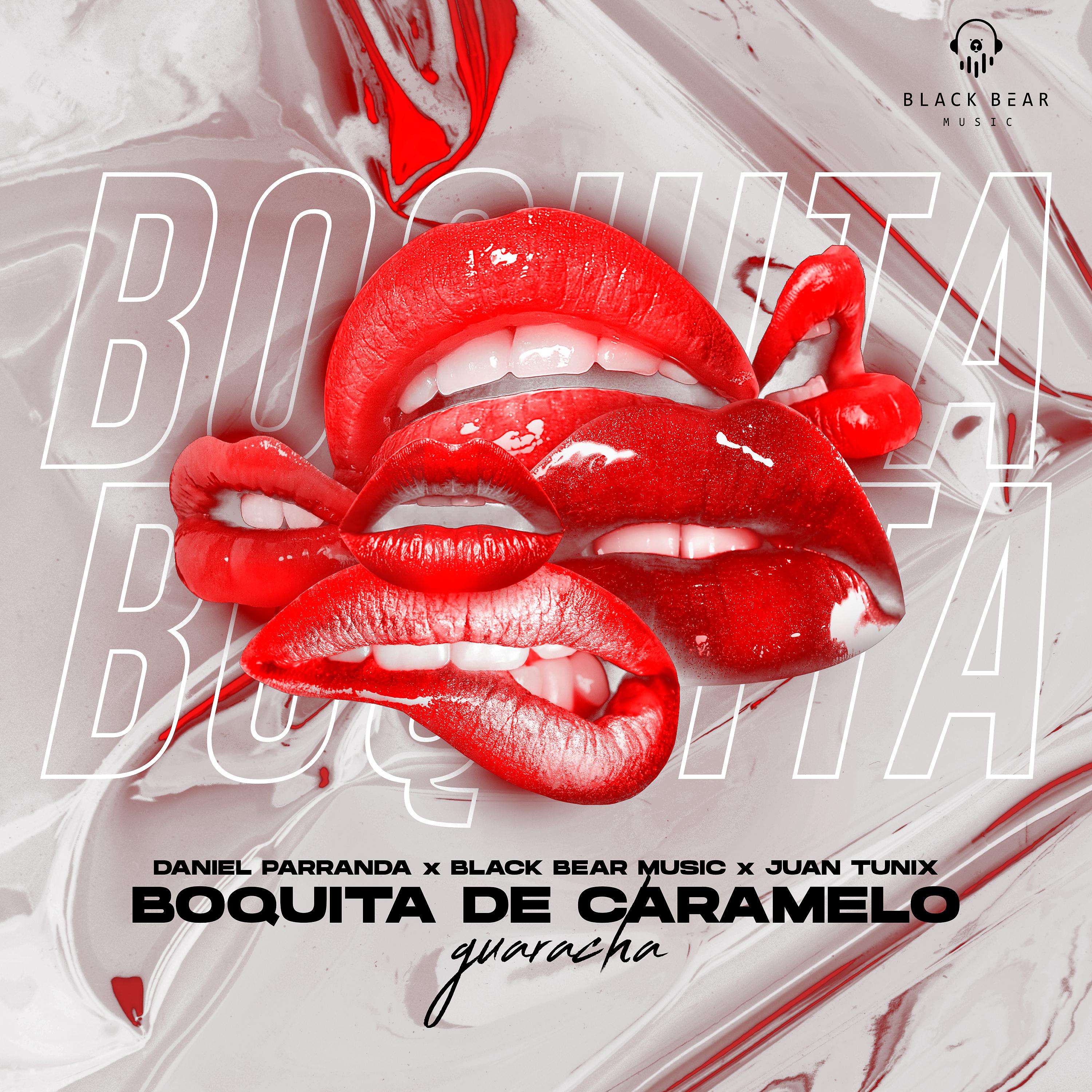 Постер альбома Boquita de Caramelo Guaracha "Tus Besos Son"