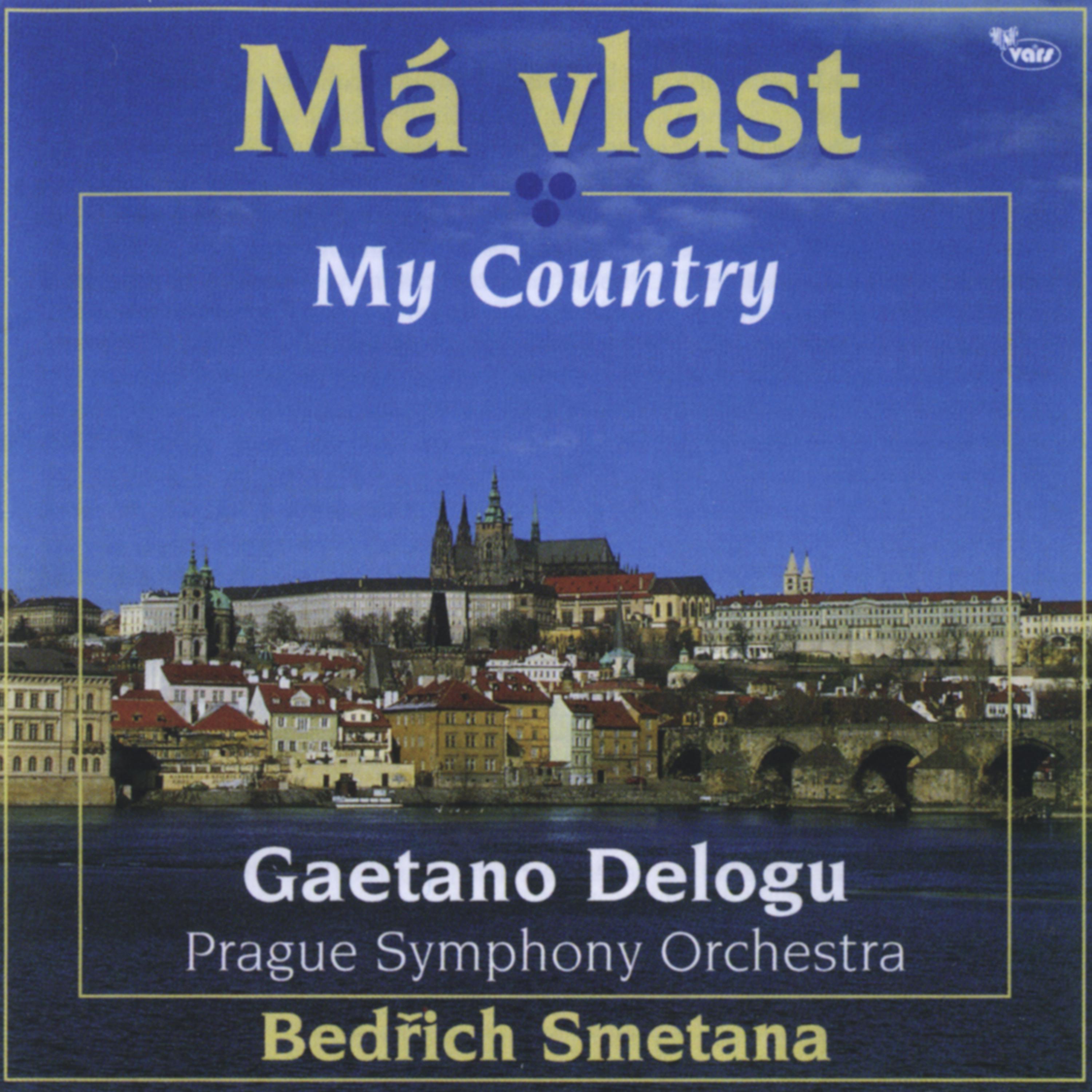 Постер альбома Smetana: Má Vlast (Prague Spring 1997 Opening Concert)