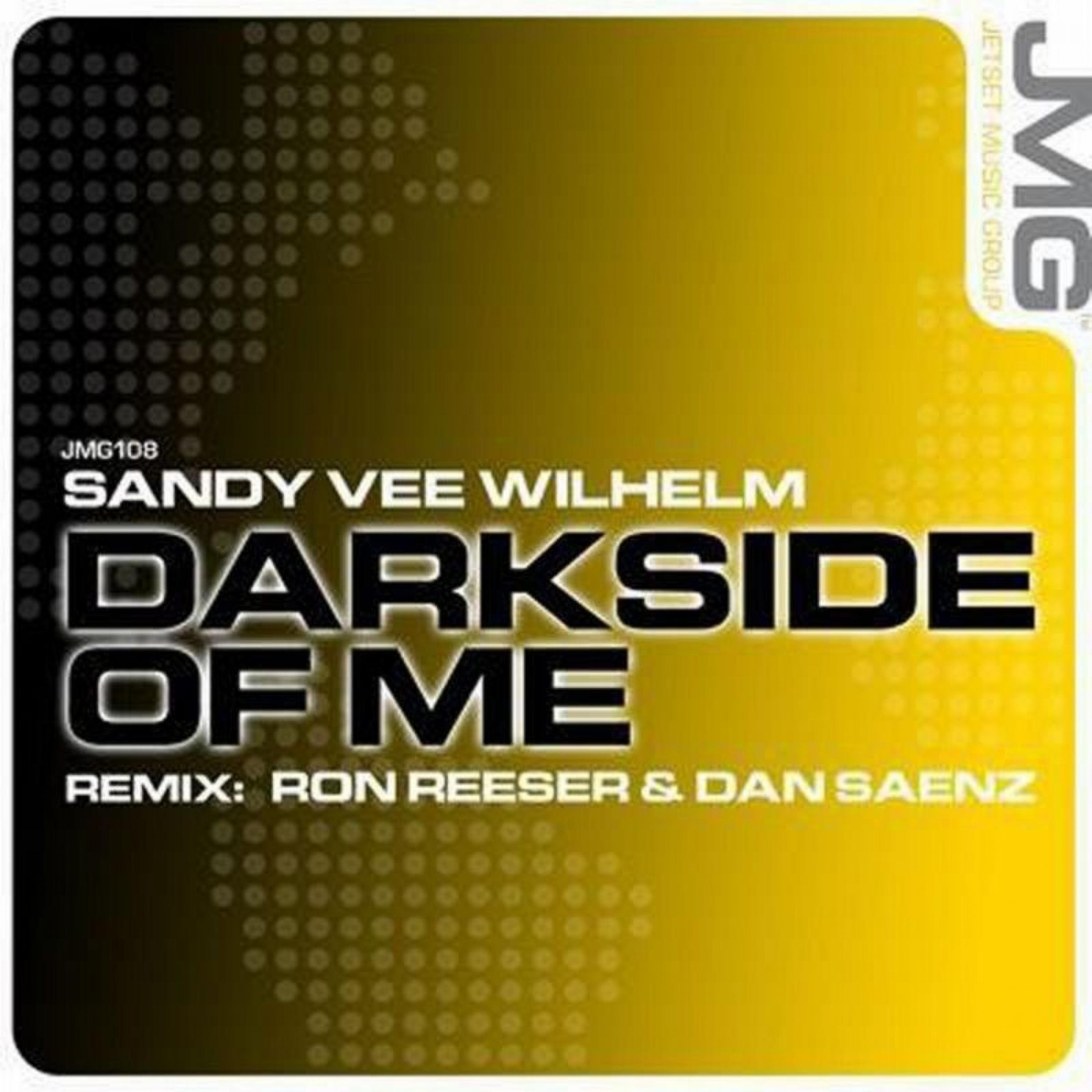 Sandy Vee - Darkside of Me-2 (Ron Reeser & Dan Saenz Mix)