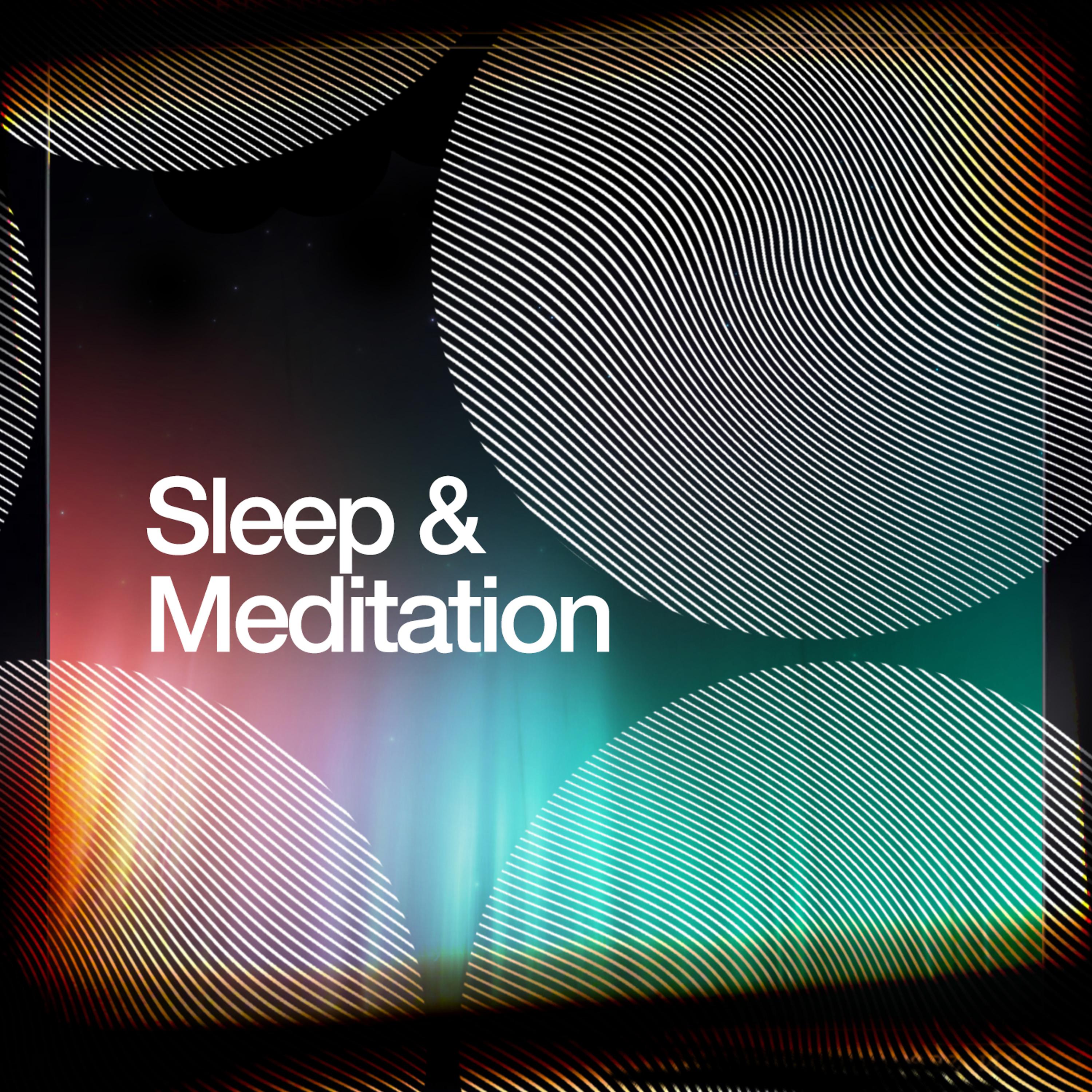 Постер альбома Sleep & Meditation
