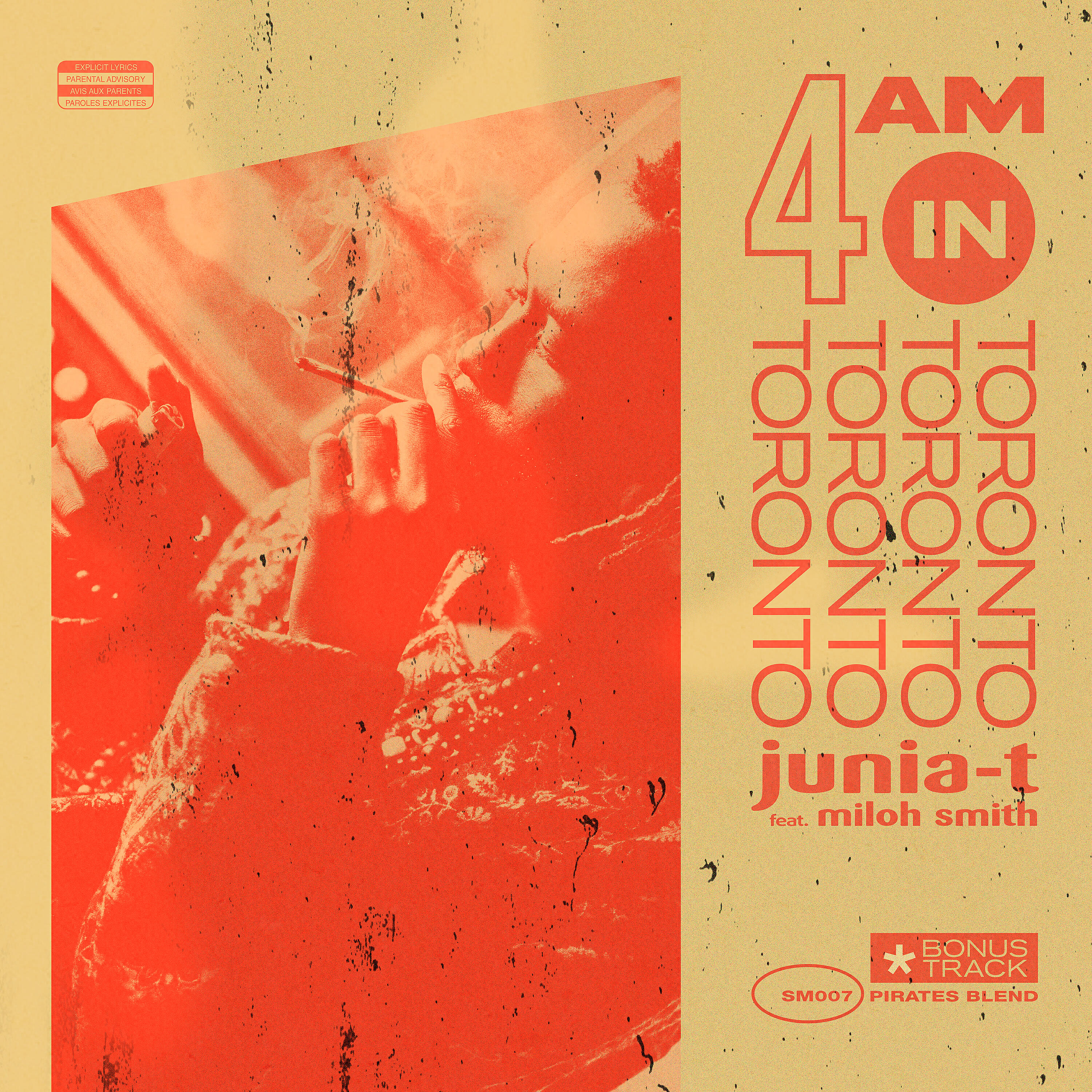 Junia-T - 4AM in Toronto (feat. Miloh Smith) (Clean)