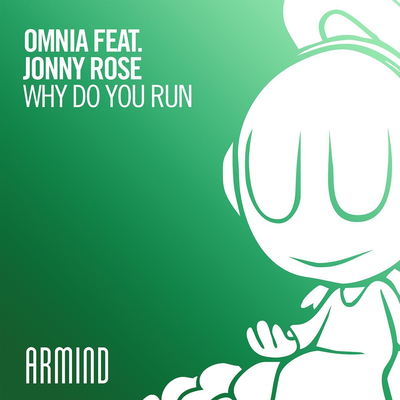 Omnia - Why Do You Run
