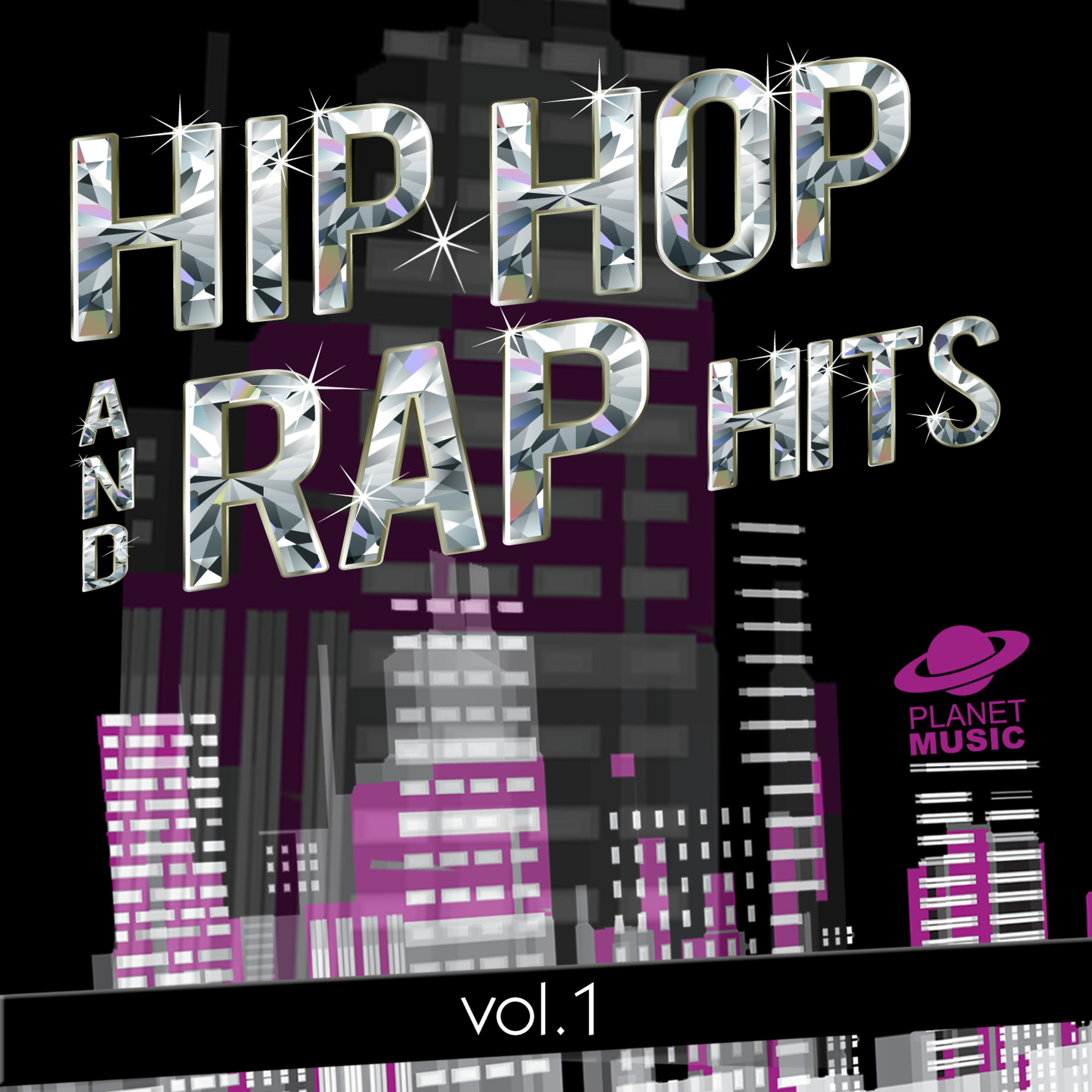 Постер альбома Hip-Hop and Rap Hits, Vol. 1