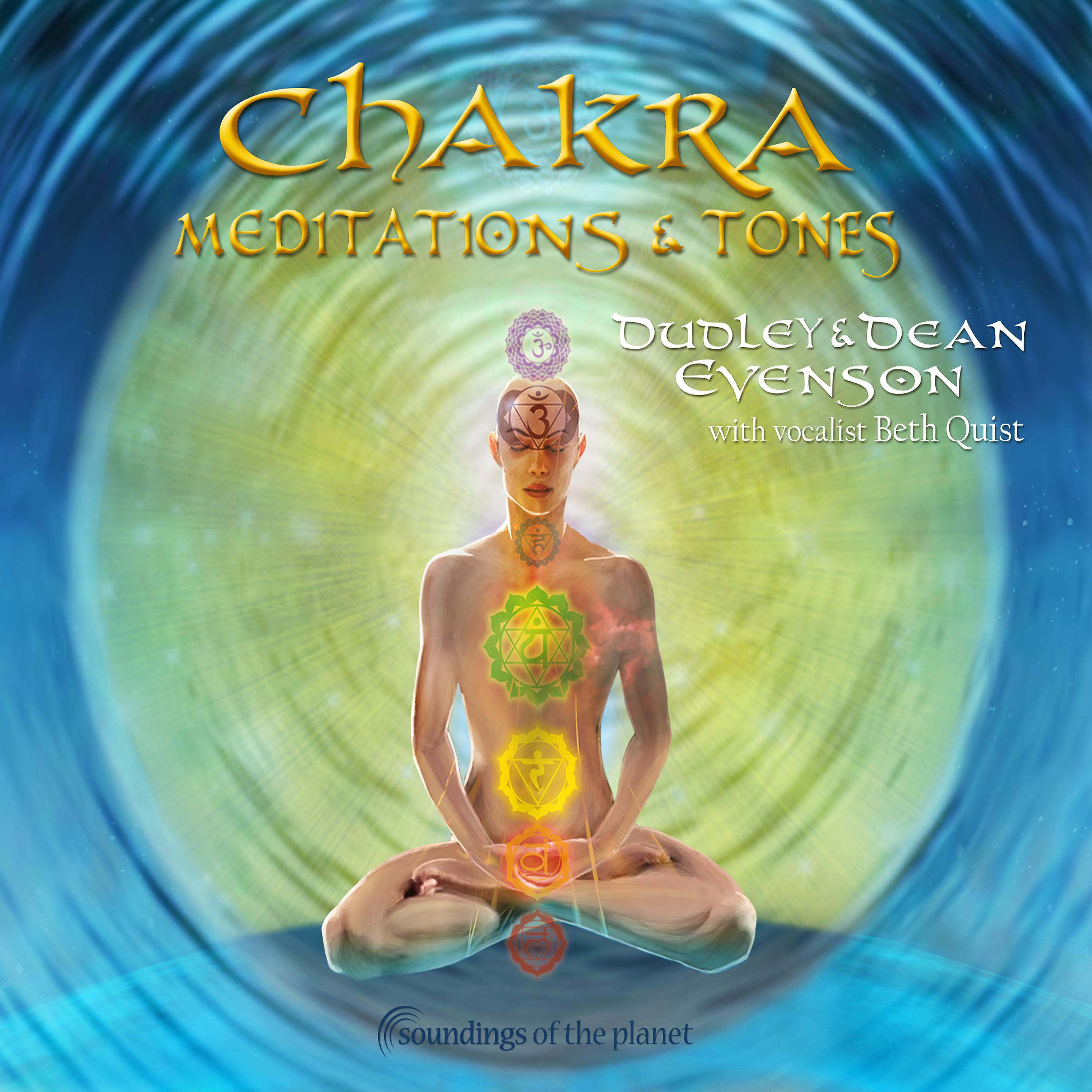 Постер альбома Chakra Meditations & Tones