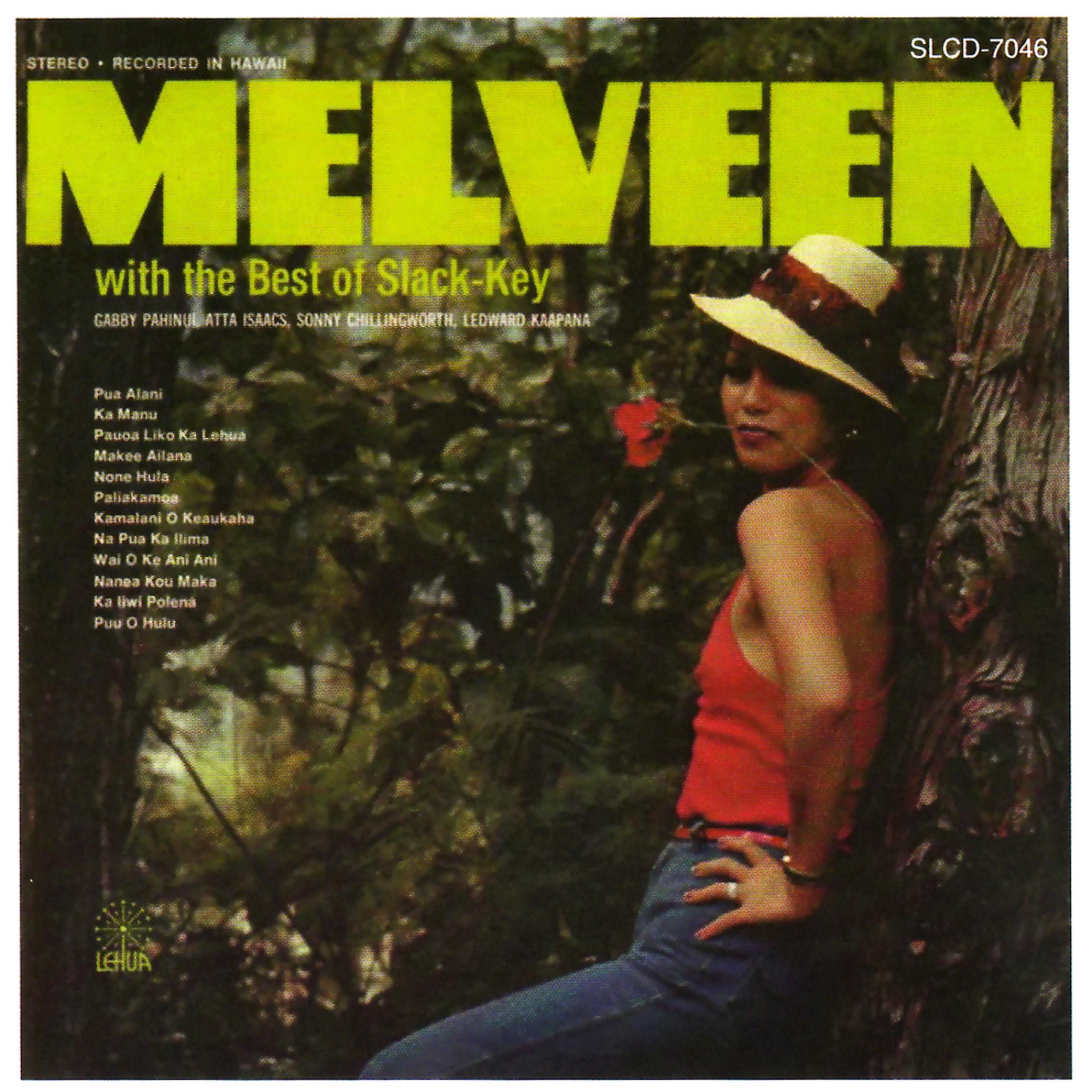 Постер альбома Melveen With the Best of Slack-Key