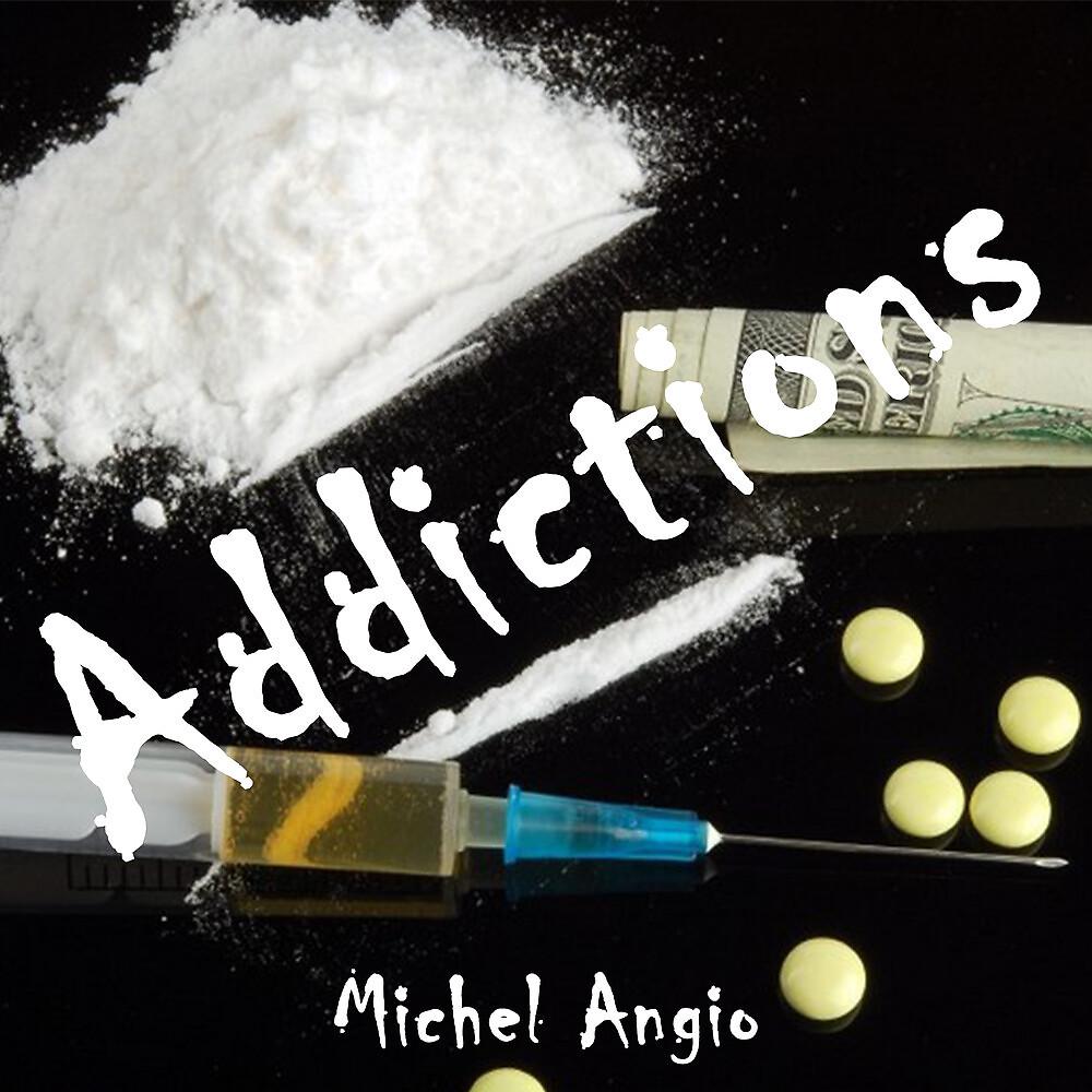 Постер альбома Addictions