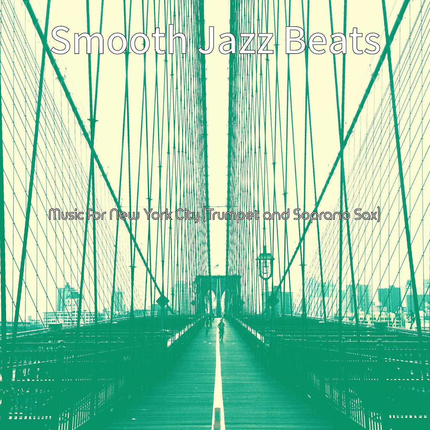 Smooth Jazz Beats - Sensational Music for New York City