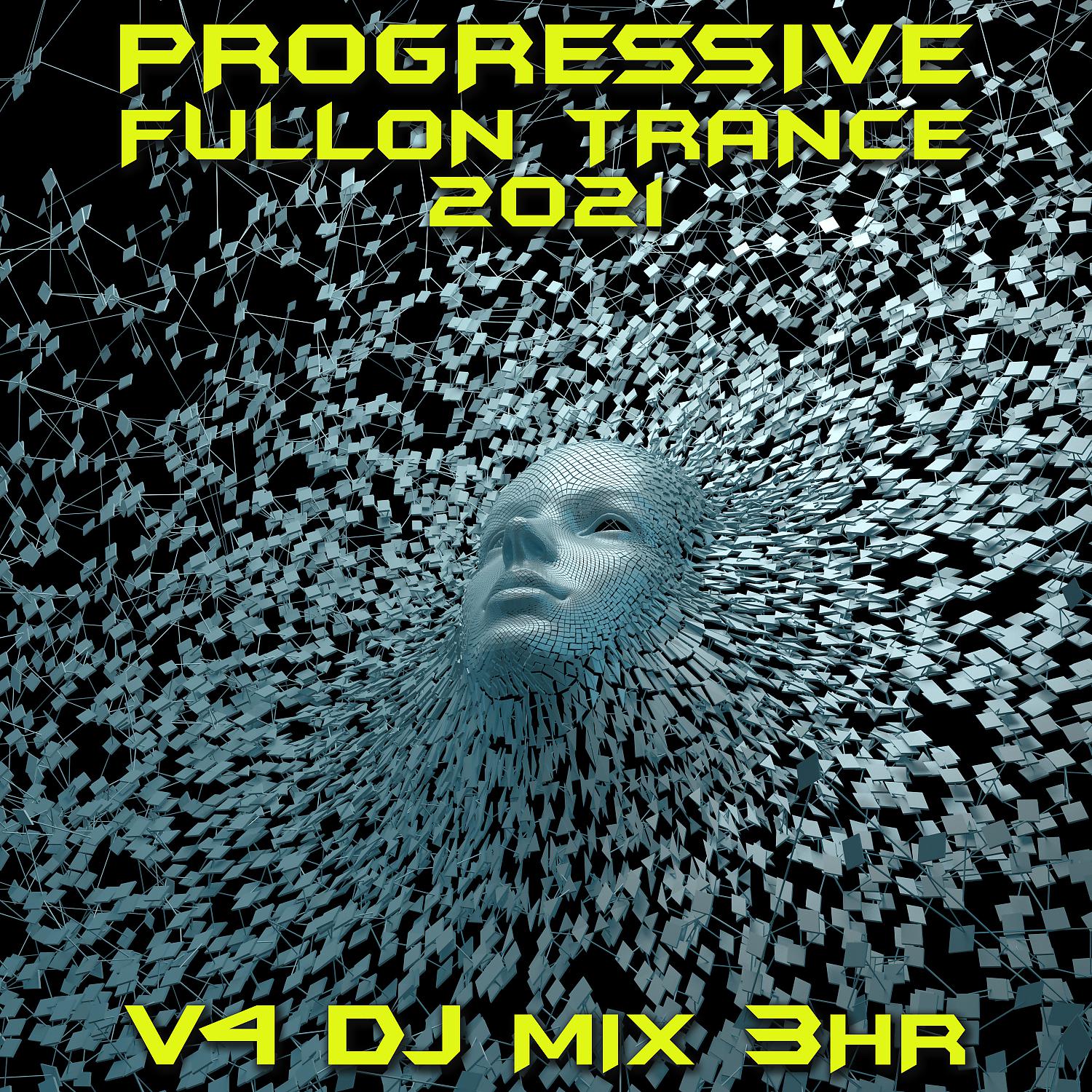 Постер альбома Progressive Fullon Trance 2021 Top 40 Chart Hits, Vol. 4 + DJ Mix 3Hr