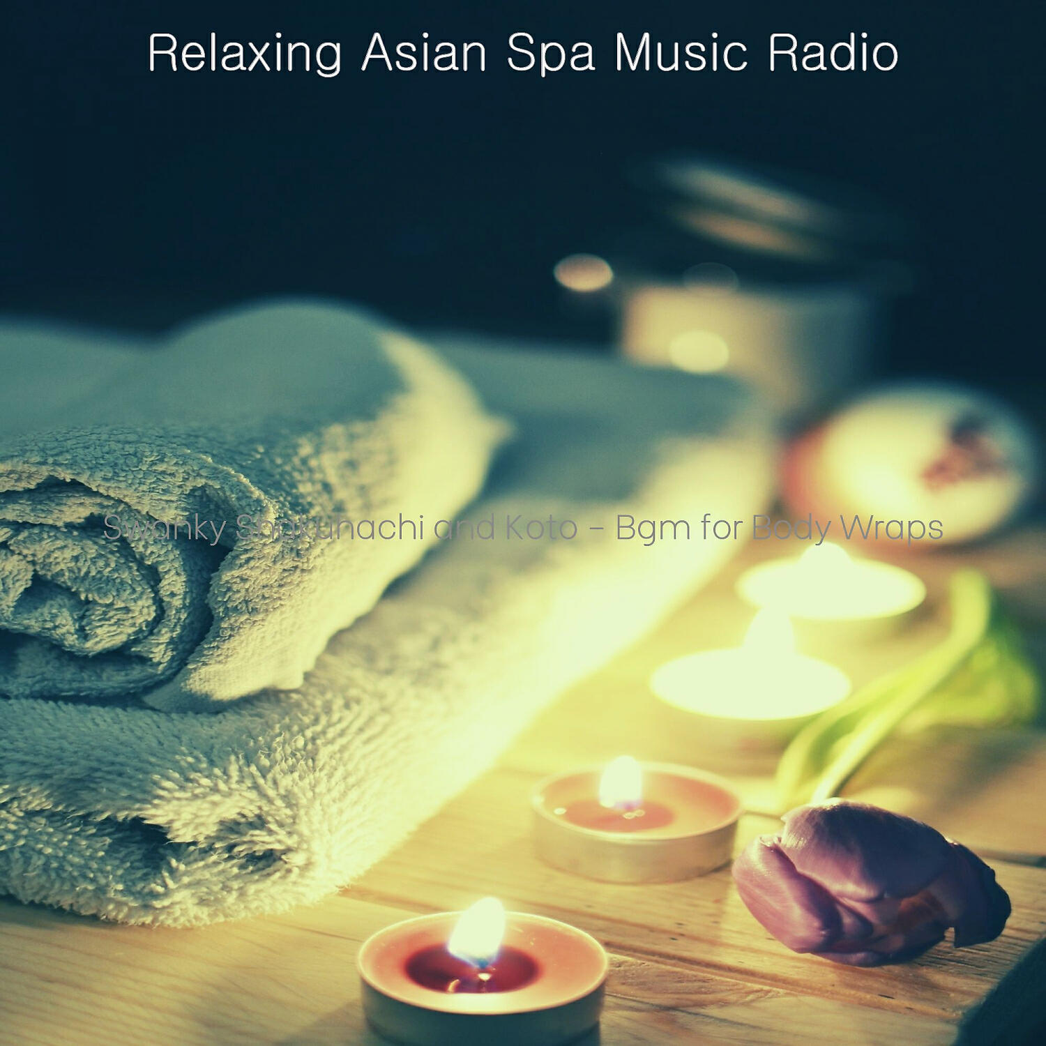 Relaxing Asian Spa Music Radio - Exciting Moods for Body Wraps