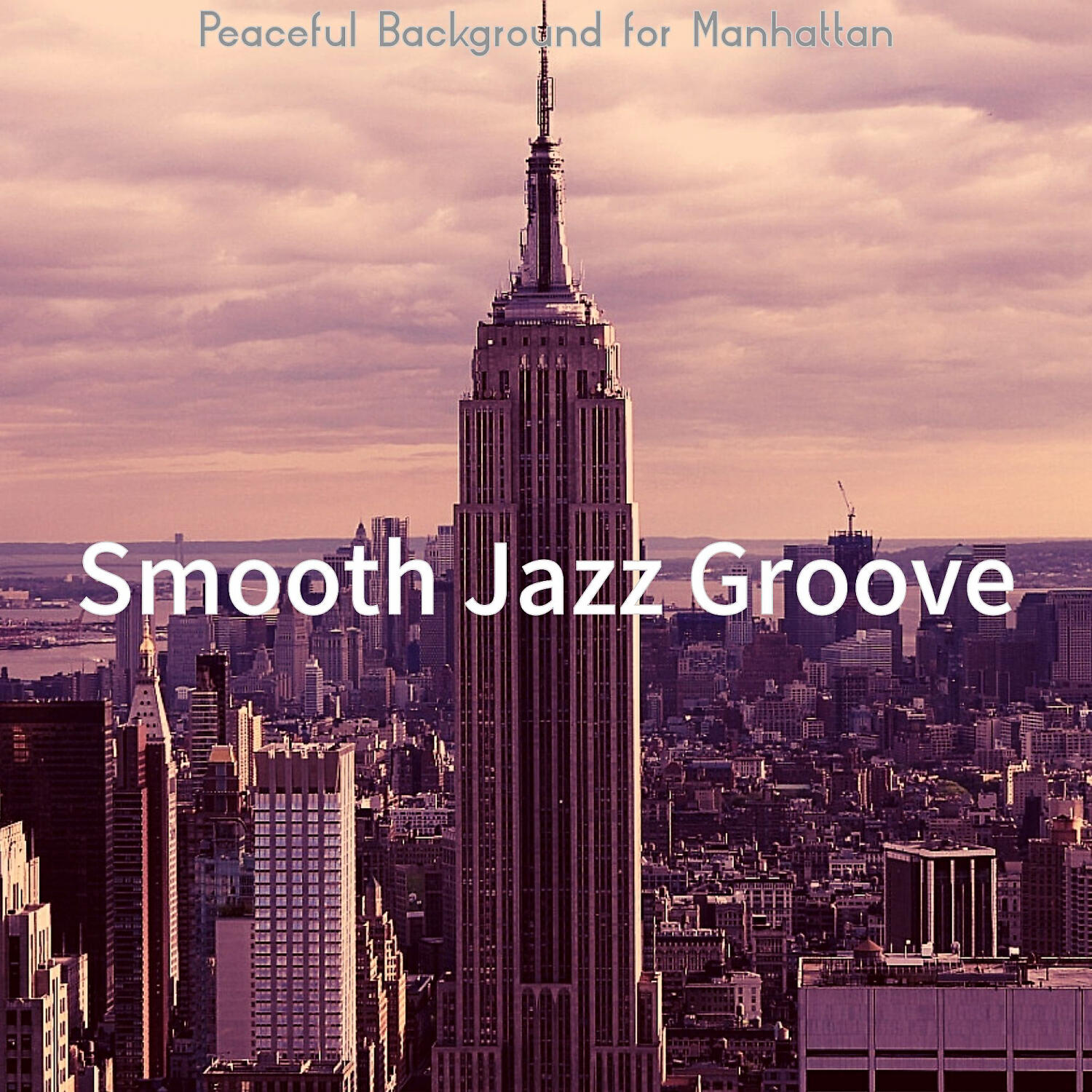 Smooth Jazz Groove - Smooth Jazz Ballad Soundtrack for New York